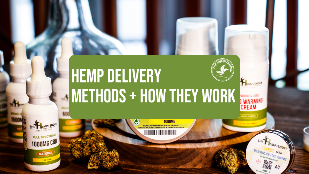 5 Hemp Delivery Methods & How They Work blog image with hemptender products in the background
