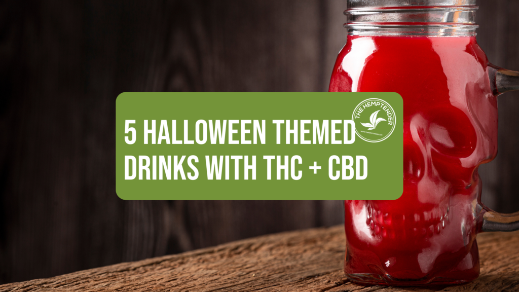 a skull shaped glass on a wooden table filled with red juice with text that reads "5 halloween themed drinks with thc + cbd"